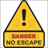  Danger - No escape 